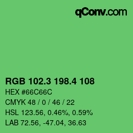 カラーコード: RGB 102.3 198.4 108 | qconv.com