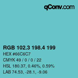 カラーコード: RGB 102.3 198.4 199 | qconv.com