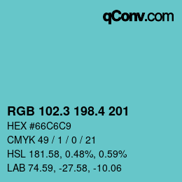 カラーコード: RGB 102.3 198.4 201 | qconv.com