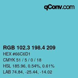カラーコード: RGB 102.3 198.4 209 | qconv.com