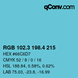 カラーコード: RGB 102.3 198.4 215 | qconv.com