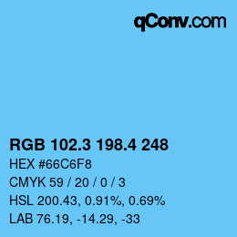 カラーコード: RGB 102.3 198.4 248 | qconv.com