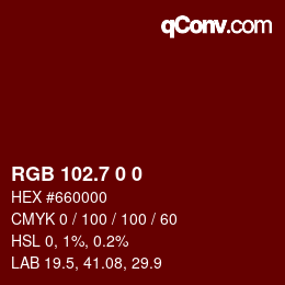 カラーコード: RGB 102.7 0 0 | qconv.com