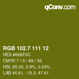 カラーコード: RGB 102.7 111 12 | qconv.com