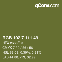 カラーコード: RGB 102.7 111 49 | qconv.com