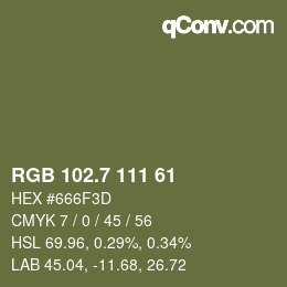 カラーコード: RGB 102.7 111 61 | qconv.com