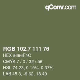 カラーコード: RGB 102.7 111 76 | qconv.com