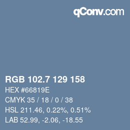 カラーコード: RGB 102.7 129 158 | qconv.com