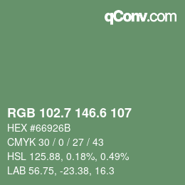 カラーコード: RGB 102.7 146.6 107 | qconv.com
