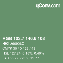 カラーコード: RGB 102.7 146.6 108 | qconv.com