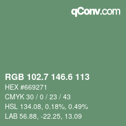 カラーコード: RGB 102.7 146.6 113 | qconv.com