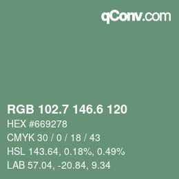 カラーコード: RGB 102.7 146.6 120 | qconv.com