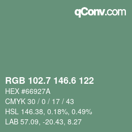 カラーコード: RGB 102.7 146.6 122 | qconv.com