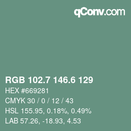 カラーコード: RGB 102.7 146.6 129 | qconv.com