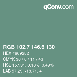 カラーコード: RGB 102.7 146.6 130 | qconv.com