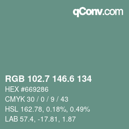 カラーコード: RGB 102.7 146.6 134 | qconv.com