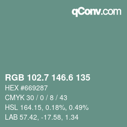 カラーコード: RGB 102.7 146.6 135 | qconv.com