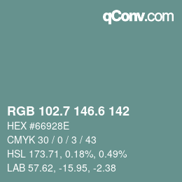 カラーコード: RGB 102.7 146.6 142 | qconv.com