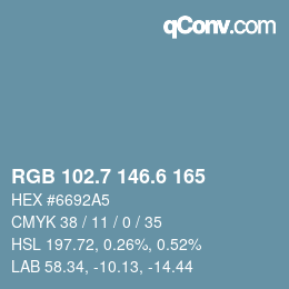カラーコード: RGB 102.7 146.6 165 | qconv.com