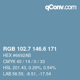 カラーコード: RGB 102.7 146.6 171 | qconv.com