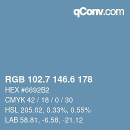カラーコード: RGB 102.7 146.6 178 | qconv.com