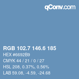 カラーコード: RGB 102.7 146.6 185 | qconv.com
