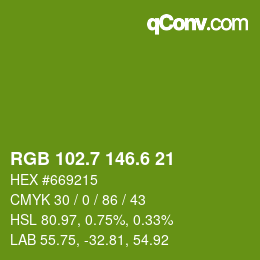 カラーコード: RGB 102.7 146.6 21 | qconv.com