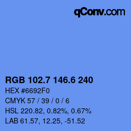 カラーコード: RGB 102.7 146.6 240 | qconv.com