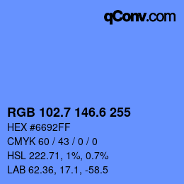 カラーコード: RGB 102.7 146.6 255 | qconv.com