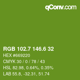 カラーコード: RGB 102.7 146.6 32 | qconv.com