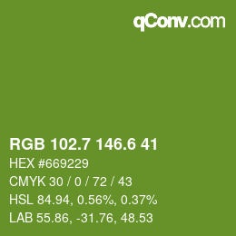 カラーコード: RGB 102.7 146.6 41 | qconv.com