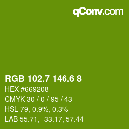 カラーコード: RGB 102.7 146.6 8 | qconv.com