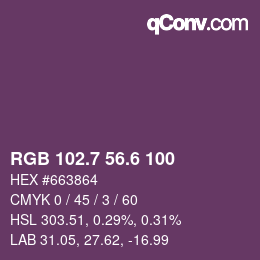 カラーコード: RGB 102.7 56.6 100 | qconv.com