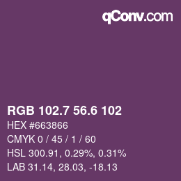 カラーコード: RGB 102.7 56.6 102 | qconv.com