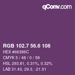 カラーコード: RGB 102.7 56.6 108 | qconv.com