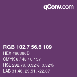 カラーコード: RGB 102.7 56.6 109 | qconv.com
