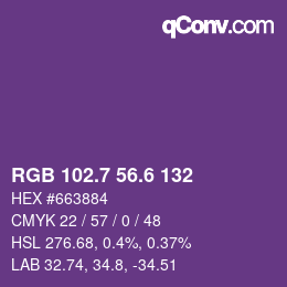 カラーコード: RGB 102.7 56.6 132 | qconv.com