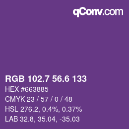カラーコード: RGB 102.7 56.6 133 | qconv.com