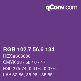 カラーコード: RGB 102.7 56.6 134 | qconv.com