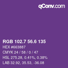 カラーコード: RGB 102.7 56.6 135 | qconv.com