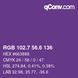 カラーコード: RGB 102.7 56.6 136 | qconv.com