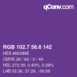 カラーコード: RGB 102.7 56.6 142 | qconv.com