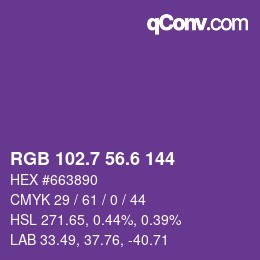 カラーコード: RGB 102.7 56.6 144 | qconv.com