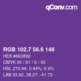 カラーコード: RGB 102.7 56.6 146 | qconv.com