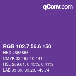 カラーコード: RGB 102.7 56.6 150 | qconv.com