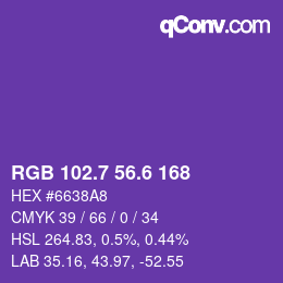 カラーコード: RGB 102.7 56.6 168 | qconv.com
