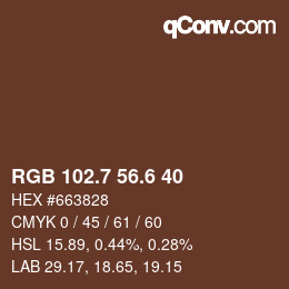 カラーコード: RGB 102.7 56.6 40 | qconv.com