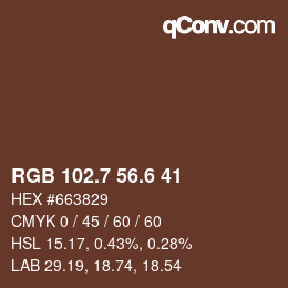 カラーコード: RGB 102.7 56.6 41 | qconv.com