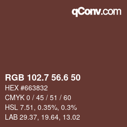 カラーコード: RGB 102.7 56.6 50 | qconv.com