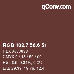 カラーコード: RGB 102.7 56.6 51 | qconv.com